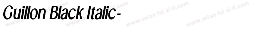 Guillon Black Italic字体转换